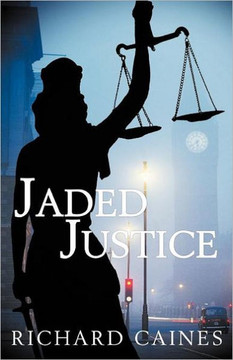 Jaded Justice - 9781458201850