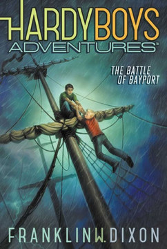 The Battle of Bayport The Battle of Bayport