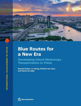 Blue Routes for a New Era: Developing Inland Waterways Transportation in China