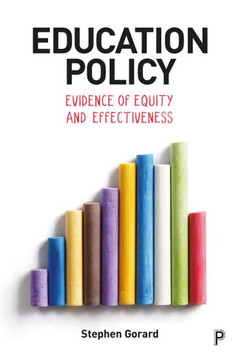 Education Policy: Evidence of Equity and Effectiveness - 9781447342144