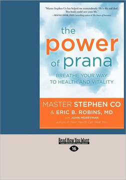 The Power of Prana: Breathe Your Way to Health and Vitality (Large Print 16pt) - Large Print