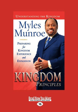 Kingdom Principles Trade Paper: Preparing for Kingdom Experience and Expansion