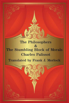 The Philosophers & The Stumbling Block of Morals: Two Plays