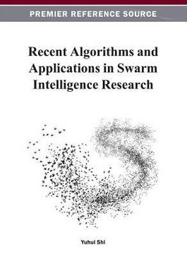 Recent Algorithms and Applications in Swarm Intelligence Research