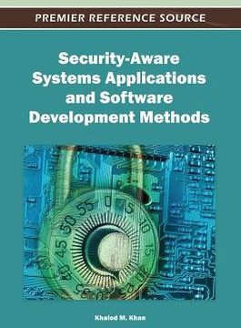 Security-Aware Systems Applications and Software Development Methods