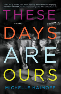 These Days Are Ours These Days Are Ours
