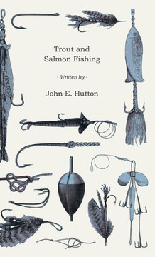 Trout and Salmon Fishing - 9781445515847