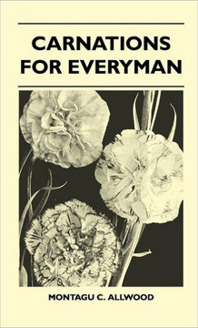Carnations For Everyman - 9781446512388
