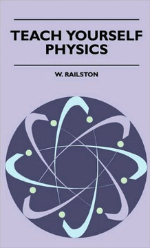Teach Yourself Physics - 9781445502892