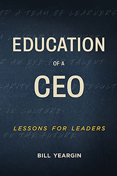 Education Of A Ceo: Lessons For Leaders - 9781953655752
