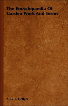 The Encyclopaedia Of Garden Work And Terms - 9781444652123 The Encyclopaedia Of Garden Work And Terms - 9781444652123