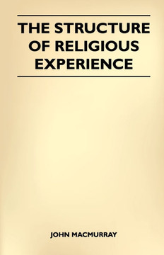 The Structure Of Religious Experience - 9781446507865