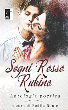 Sogni Rosso Rubino (Italian Edition)