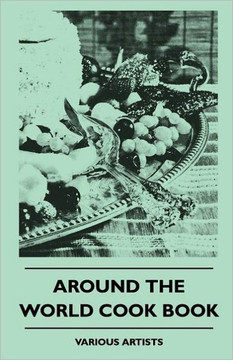 Around The World Cook Book - 9781445510170