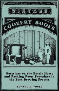 Questions on the Bottle House and Racking Room Procedure in the Beer Brewing Process