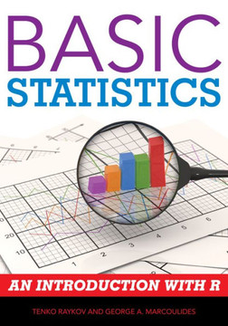 Basic Statistics: An Introduction with R - 9781442218475
