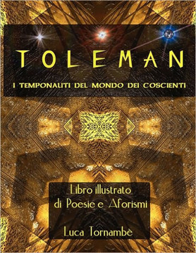 Toleman ""I Temponauti del Mondo Dei Coscienti""