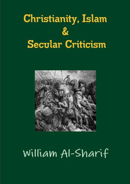 Christianity, Islam and Secular Criticism