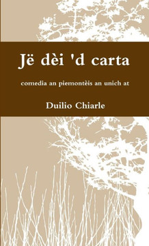 J??d?? 'd carta - comedia an piemont??s an unich at