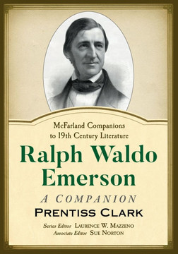 Ralph Waldo Emerson: A Companion