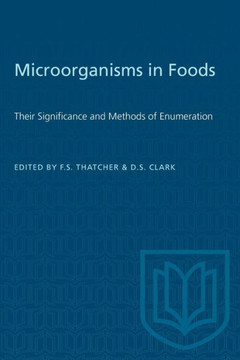 Microorganisms in Foods: Their Significance and Methods of Enumeration