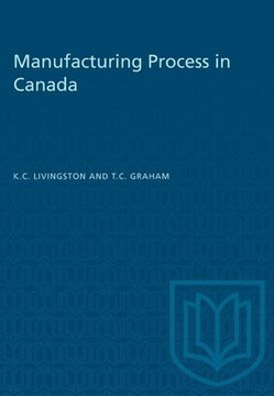 Manufacturing Process in Canada