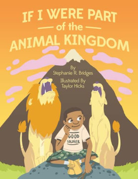 If I Were Part Of The Animal Kingdom (In Spirit Power And Truth (I Spat) For Kids)