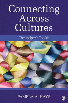 Connecting Across Cultures: The Helper′s Toolkit