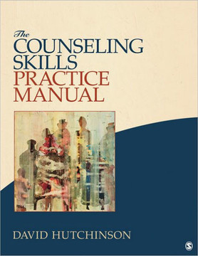 The Counseling Skills Practice Manual The Counseling Skills Practice Manual