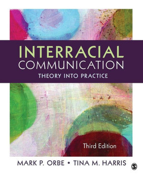 Interracial Communication: Theory Into Practice