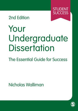 Your Undergraduate Dissertation: The Essential Guide for Success - 9781446253199 Your Undergraduate Dissertation: The Essential Guide for Success - 9781446253199