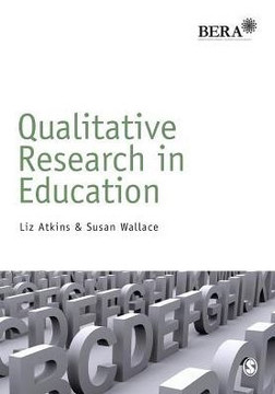Qualitative Research in Education - 9781446208076