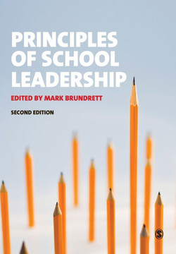 Principles of School Leadership (Second Edition)
