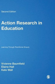 Action Research in Education: Learning Through Practitioner Enquiry - 9781446207192