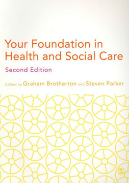 Your Foundation in Health & Social Care