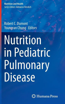 Nutrition in Pediatric Pulmonary Disease