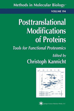 Posttranslational Modification of Proteins: Tools for Functional Proteomics Posttranslational Modification of Proteins: Tools for Functional Proteomics