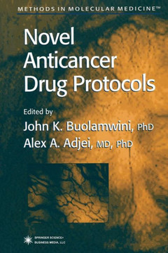 Novel Anticancer Drug Protocols Novel Anticancer Drug Protocols
