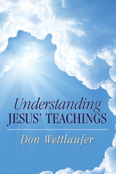Understanding Jesus' Teachings