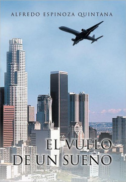 El Vuelo de Un Sue O - 9781463315115