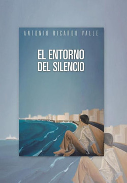 El Entorno del Silencio - 9781463356477