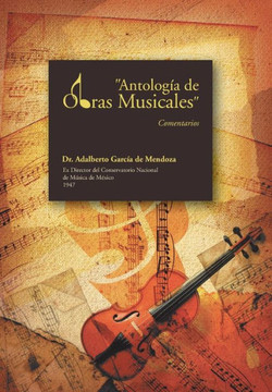Antologia de Obras Musicales: Comentarios - 9781463363505