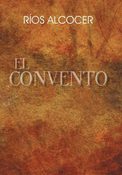 El Convento - 9781463367862