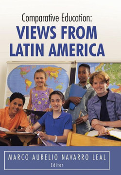 Comparative Education: Views from Latin America - 9781463355906