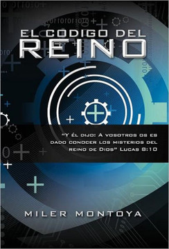El Codigo del Reino - 9781463312312