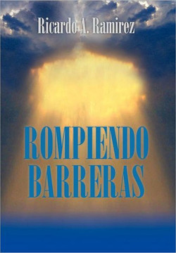 Rompiendo Barreras - 9781463328078