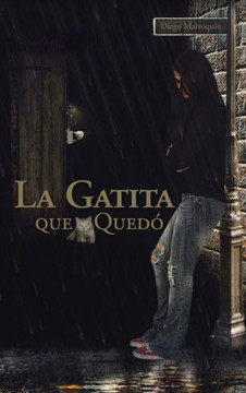 La Gatita Que Quedo - 9781463356224