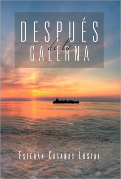 Despu S de La Galerna - 9781463322373