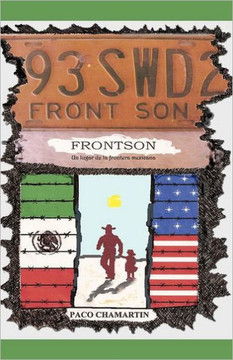 Frontson: Un Lugar de La Frontera Mexicana - 9781463320249