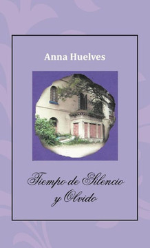 Tiempo de Silencio y Olvido - 9781463325800